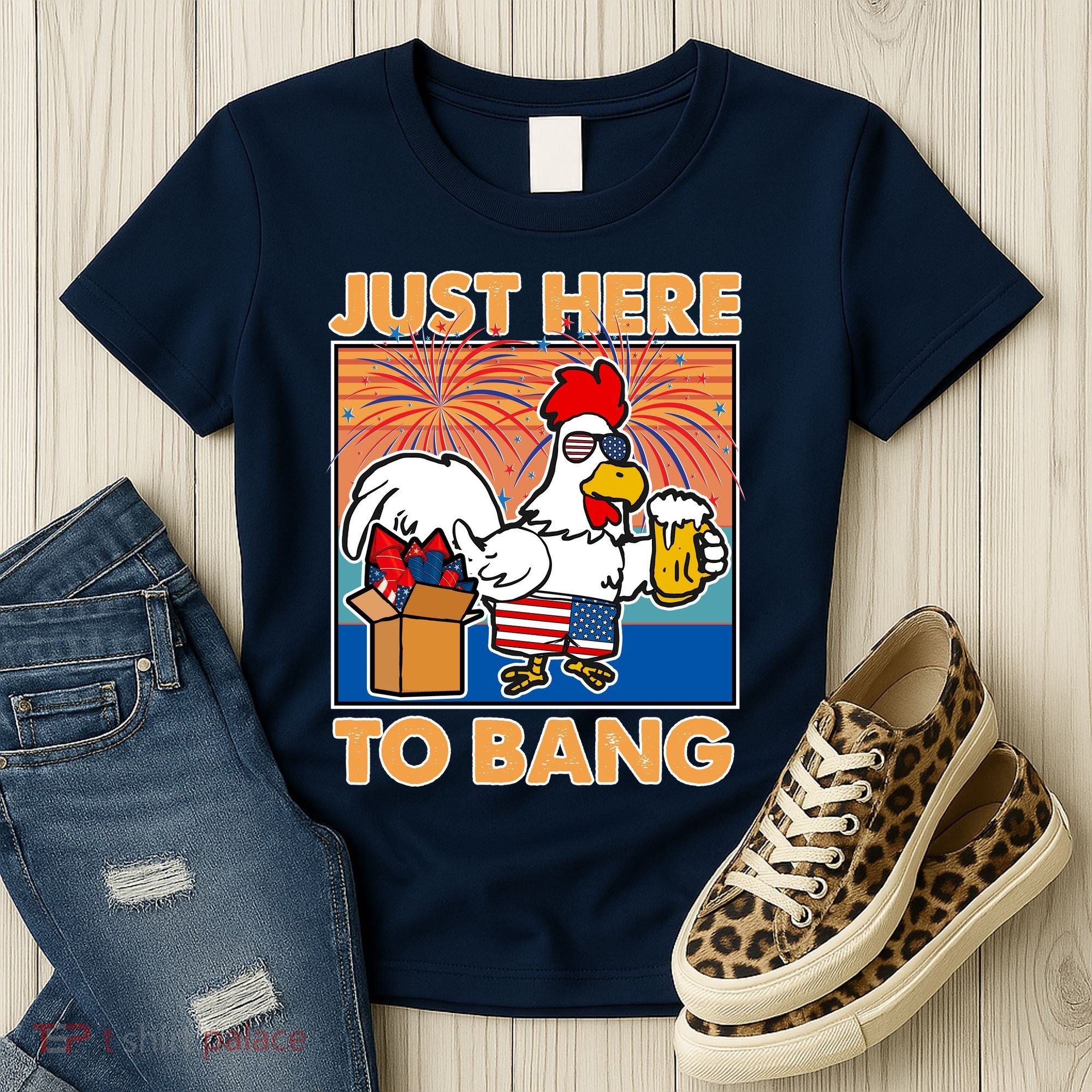 Funny Just Here To Bang Fireworks Beer Chicken Women's T-Shirt
