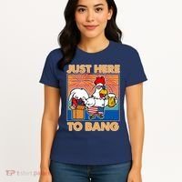 Funny Just Here To Bang Fireworks Beer Chicken Women's T-Shirt thumb 4