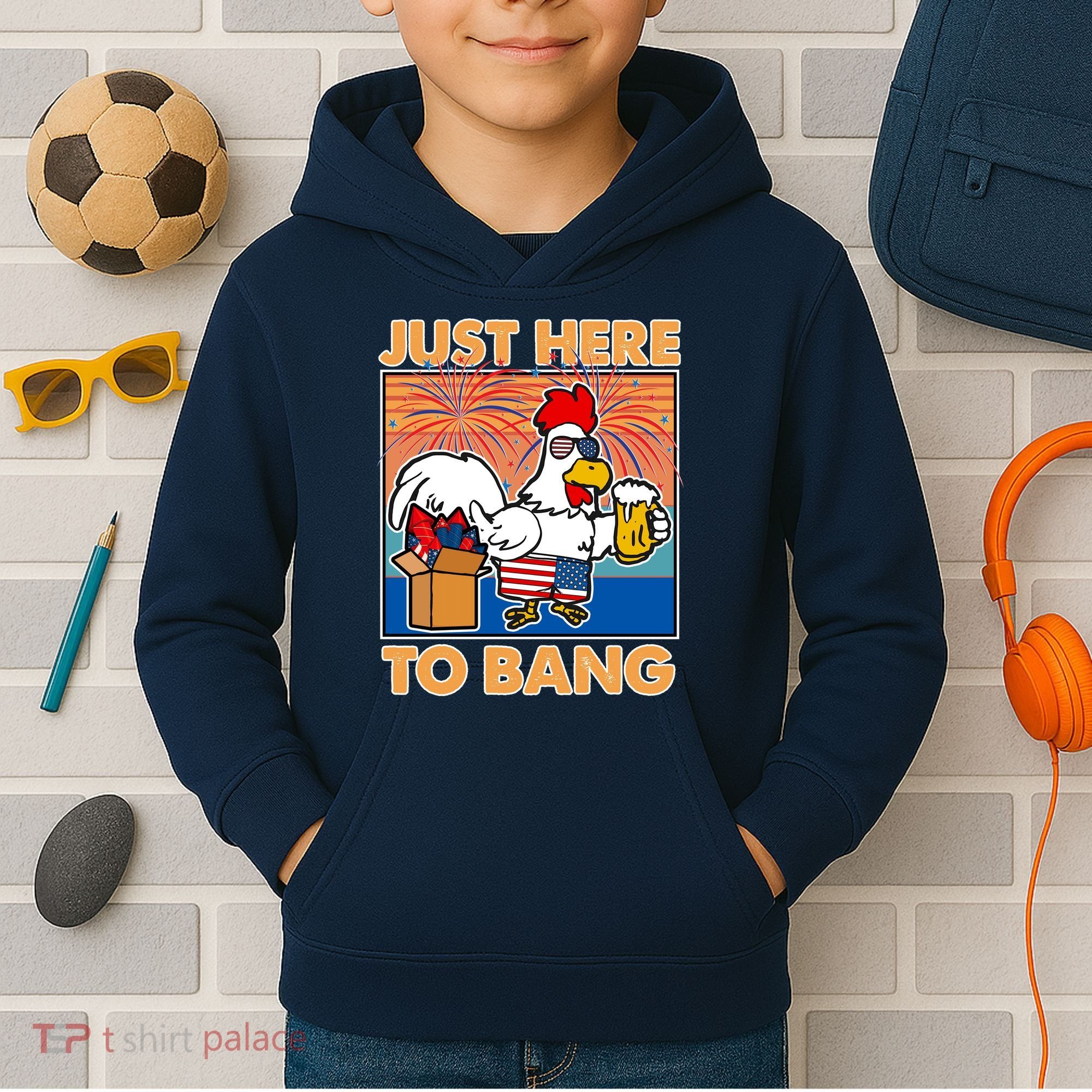 Funny Just Here To Bang Fireworks Beer Chicken Kids Hoodie
