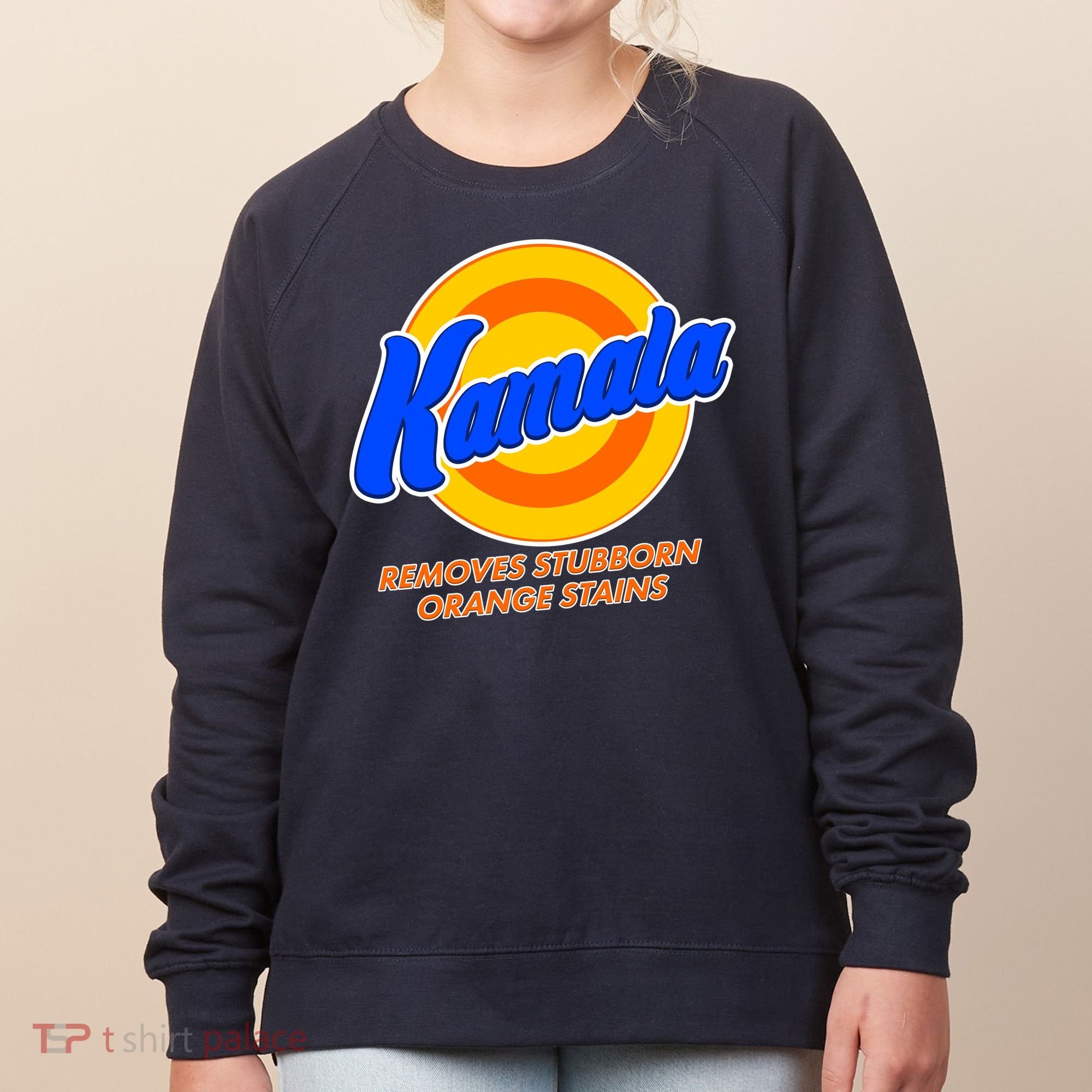Funny Kamala Removes Stubborn Orange Stains Women's Sweatshirt