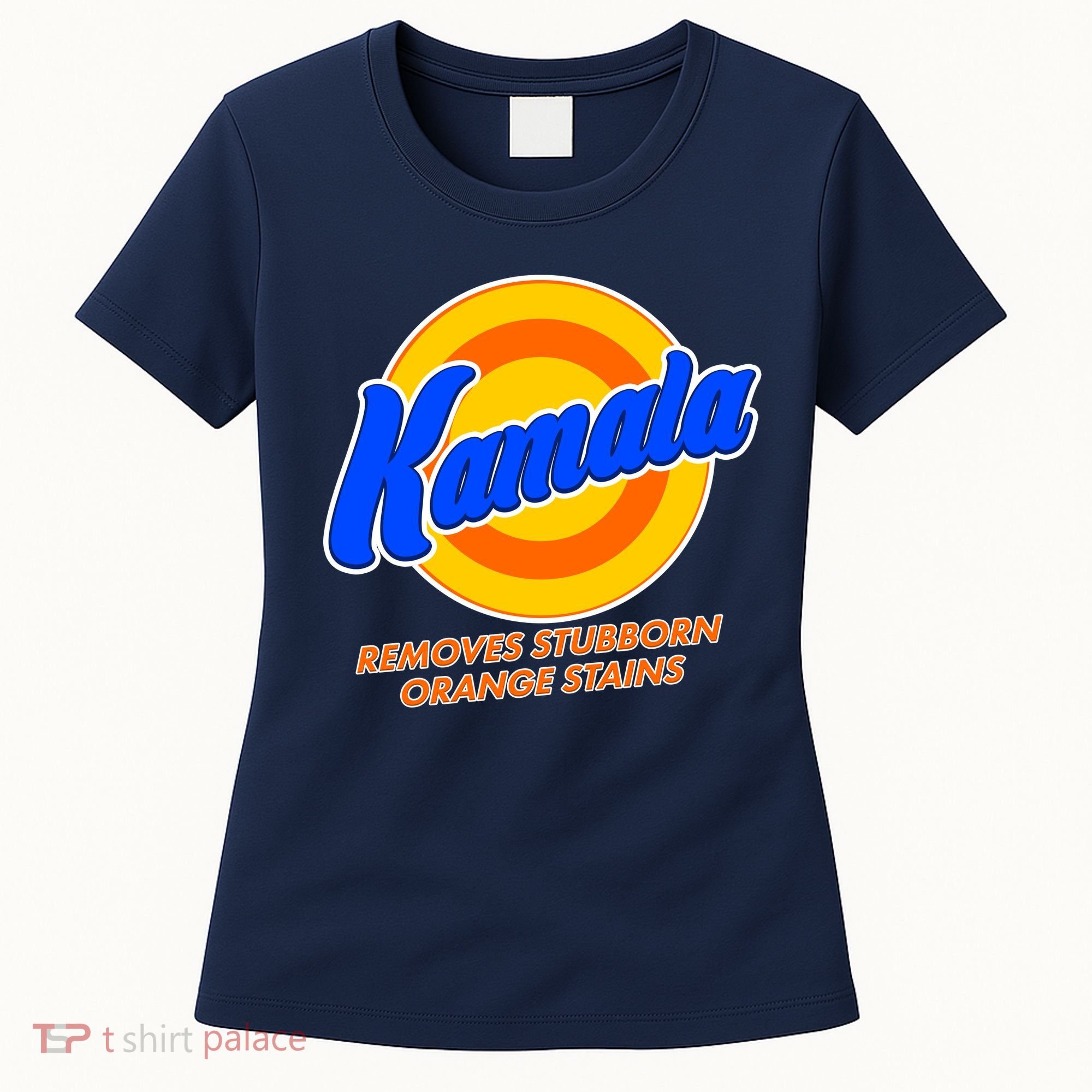 Funny Kamala Removes Stubborn Orange Stains Women's T-Shirt