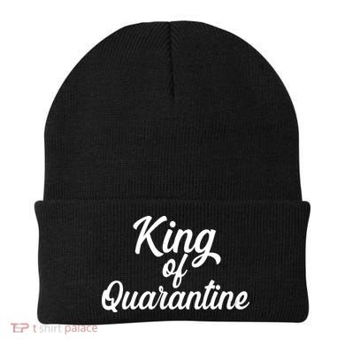 Funny King Of Quarantine Beanie