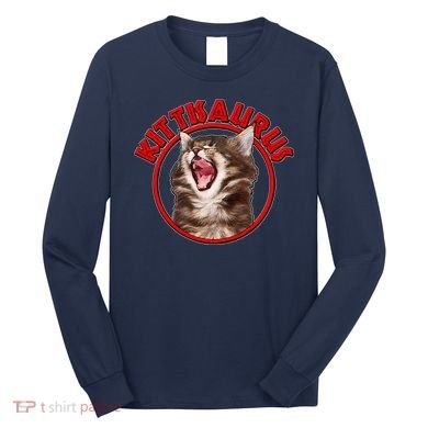 Funny Kittisaurus  Long Sleeve Shirt
