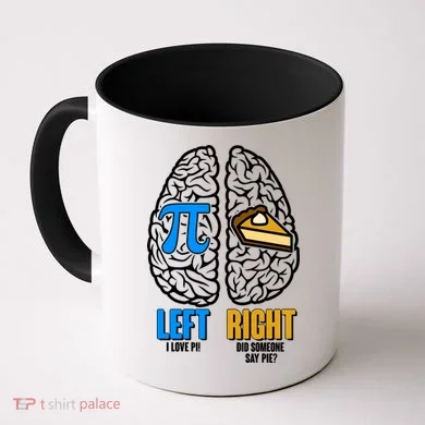 Funny Left Right Brain Pi Pie Coffee Mug