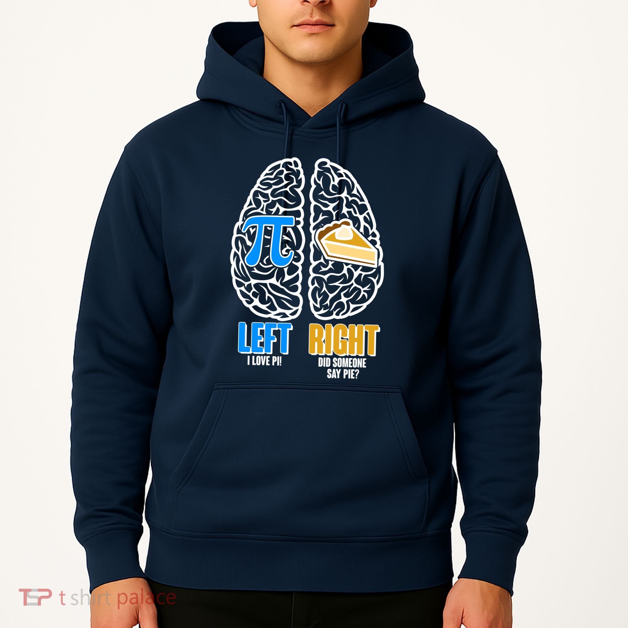 Funny Left Right Brain Pi Pie Hoodie