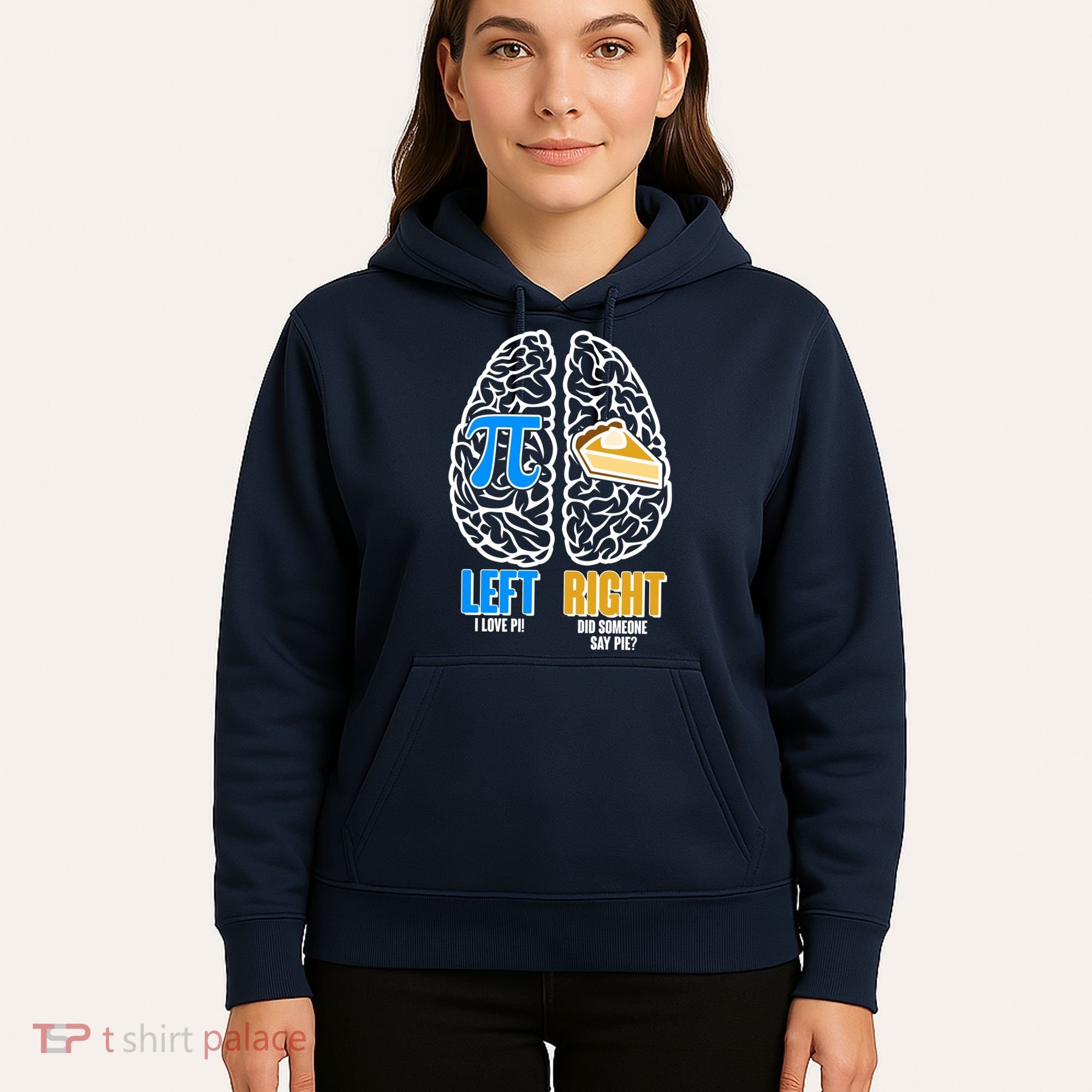 Funny Left Right Brain Pi Pie Hoodie