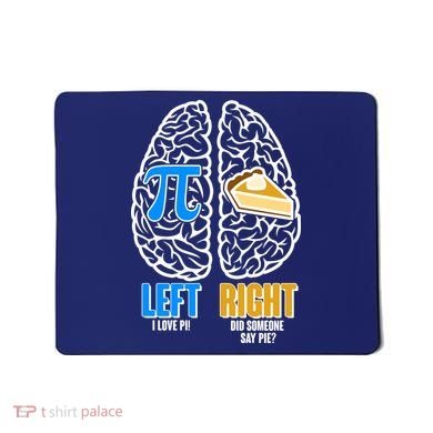 Funny Left Right Brain Pi Pie Mousepad