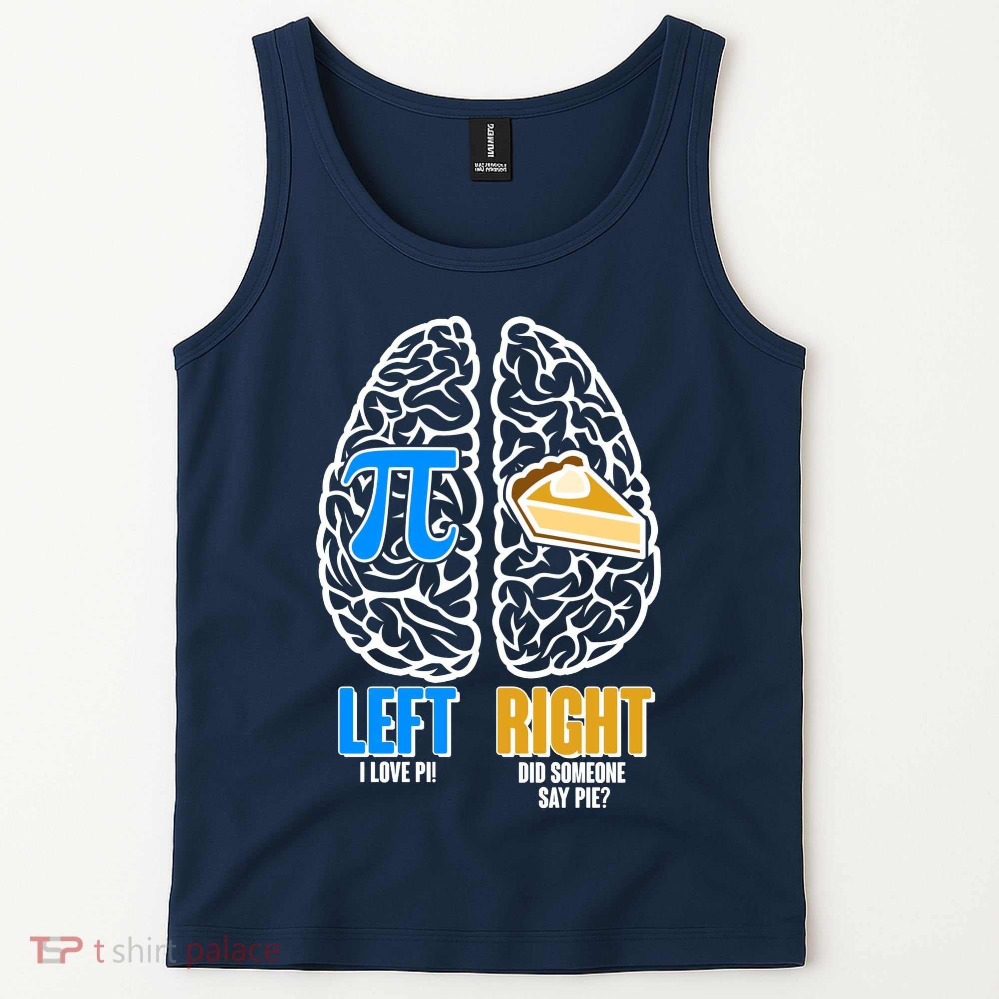 Funny Left Right Brain Pi Pie Tank Top