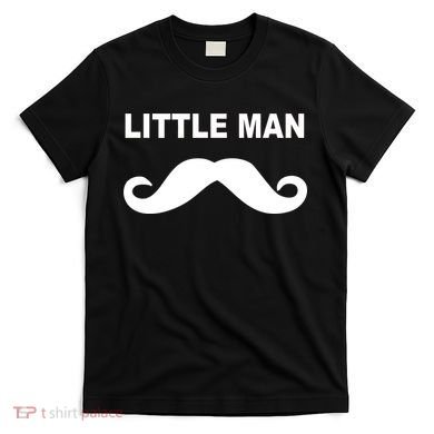 Funny Little Man Mustache T-Shirt