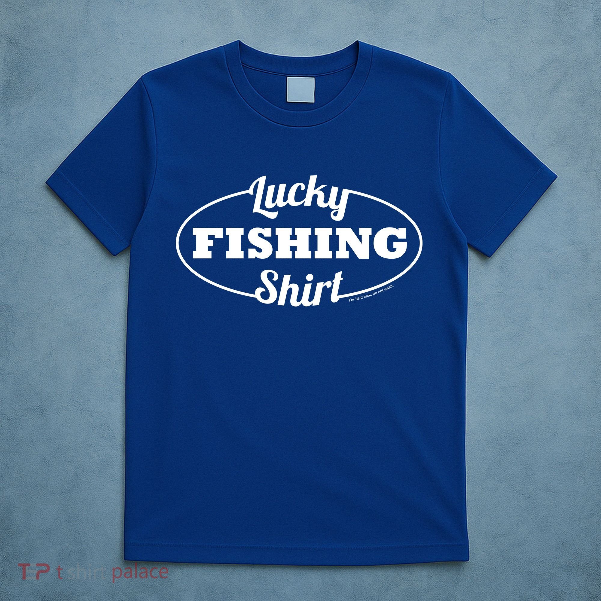 Funny Lucky Fishing T-Shirt