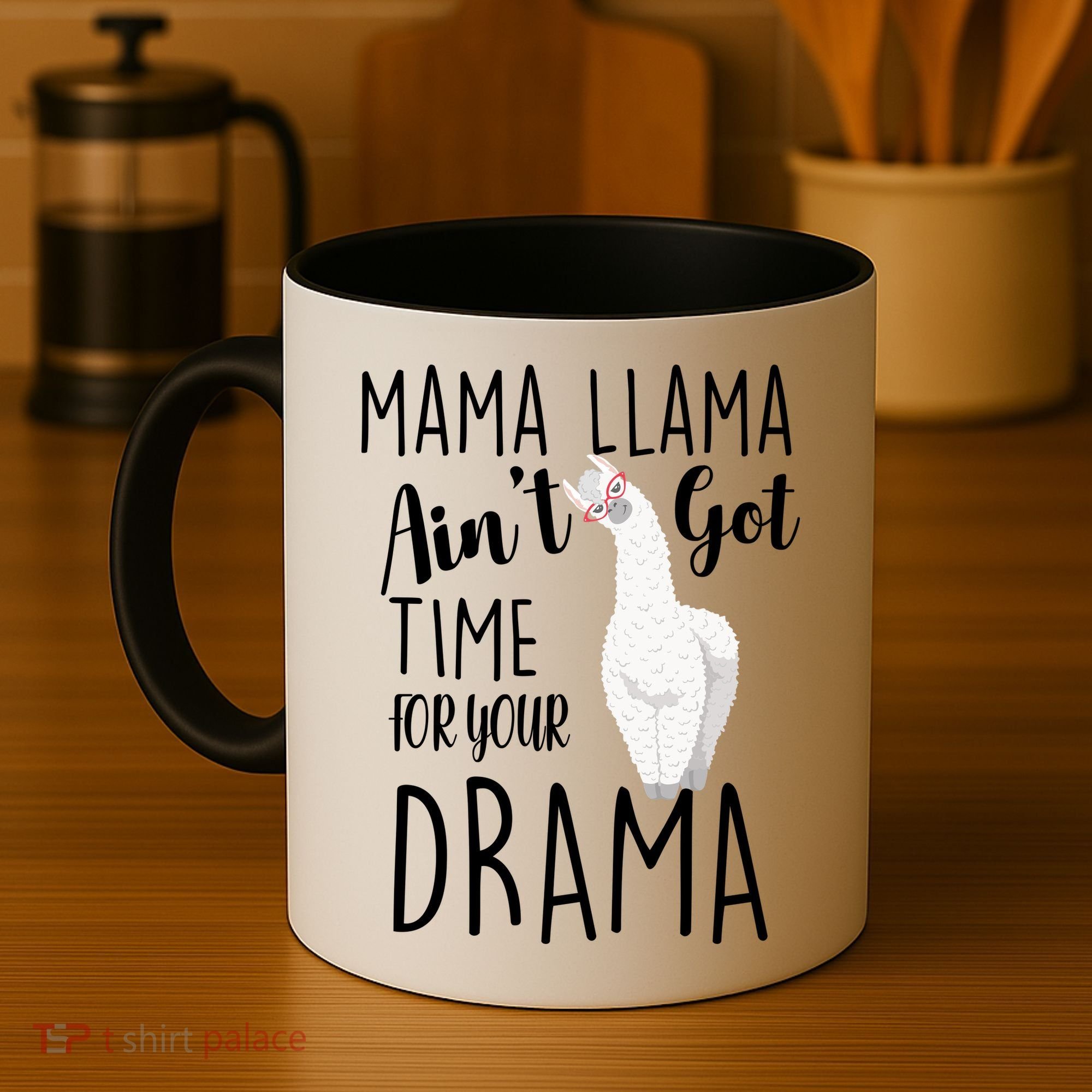 Funny Mama Llama Ain't Got Time For Your Drama Coffee Mug