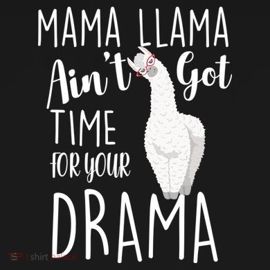 Funny Mama Llama Ain't Got Time For Your Drama PosiCharge Competitor Tank