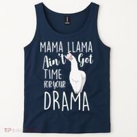 Funny Mama Llama Ain't Got Time For Your Drama Tank Top thumb 2
