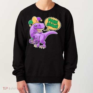 Funny Mardi Grawr T-Rex Dinosaur Women's Sweatshirt