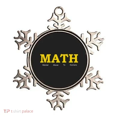 Funny Math - Mental Abuse To Humans Ornament