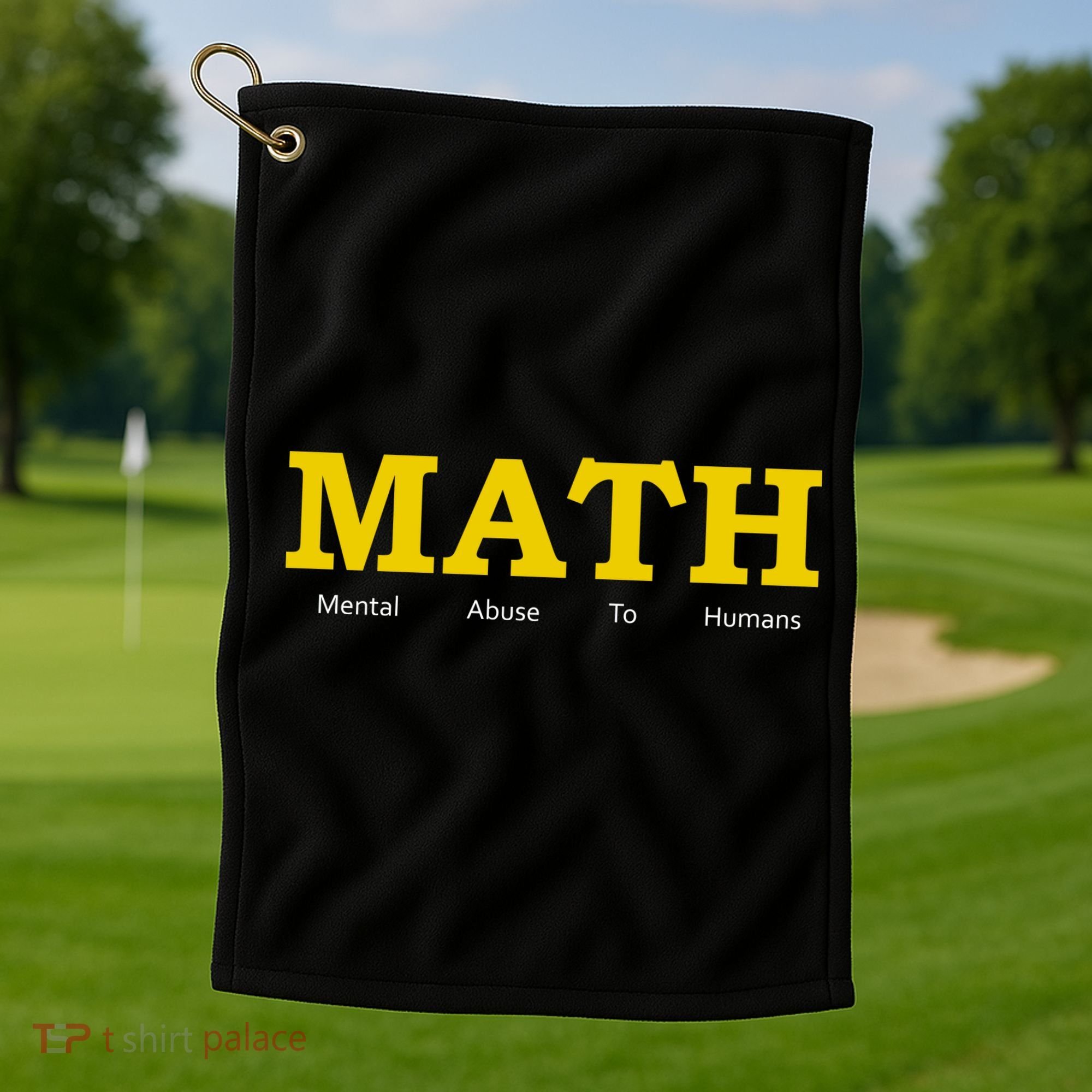 Funny Math - Mental Abuse To Humans Golf Towel