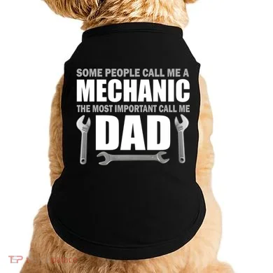 Funny Mechanic Dad Doggie Tank