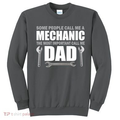 Funny Mechanic Dad Sweatshirt
