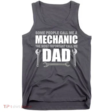 Funny Mechanic Dad Tank Top