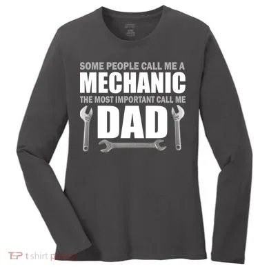 Funny Mechanic Dad Women's Long Sleeve Shirt