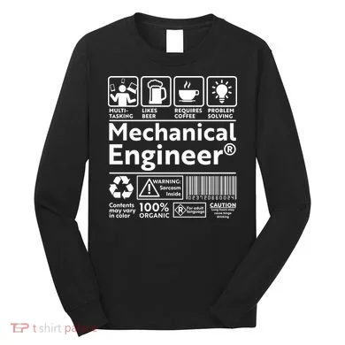 Funny Mechanical Engineer Label Long Sleeve Shirt