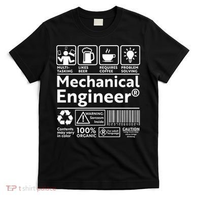 Funny Mechanical Engineer Label T-Shirt