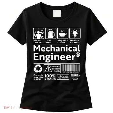 Funny Mechanical Engineer Label Women's T-Shirt