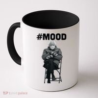 Funny Meme Mittens Bernie Sanders Mood Coffee Mug thumb 0