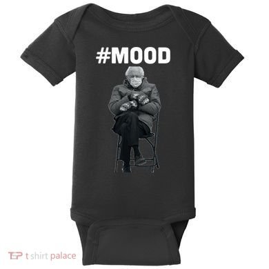 Funny Meme Mittens Bernie Sanders Mood Baby Bodysuit