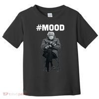 Funny Meme Mittens Bernie Sanders Mood Toddler T-Shirt thumb 0