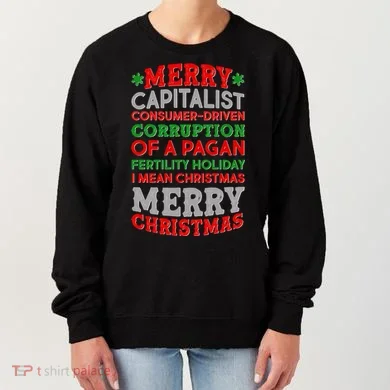 Funny Merry Capitalist Christmas Women's Sweatshirt