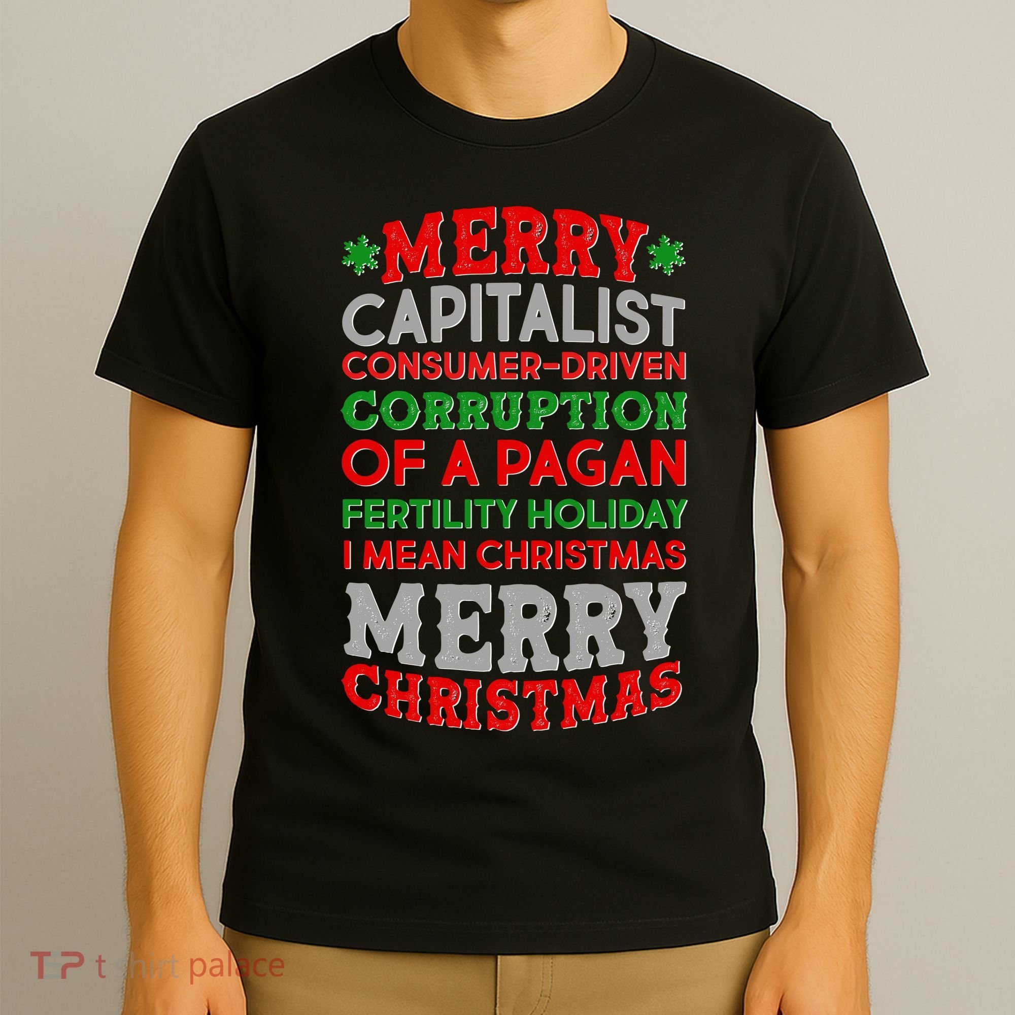 Funny Merry Capitalist Christmas T-Shirt