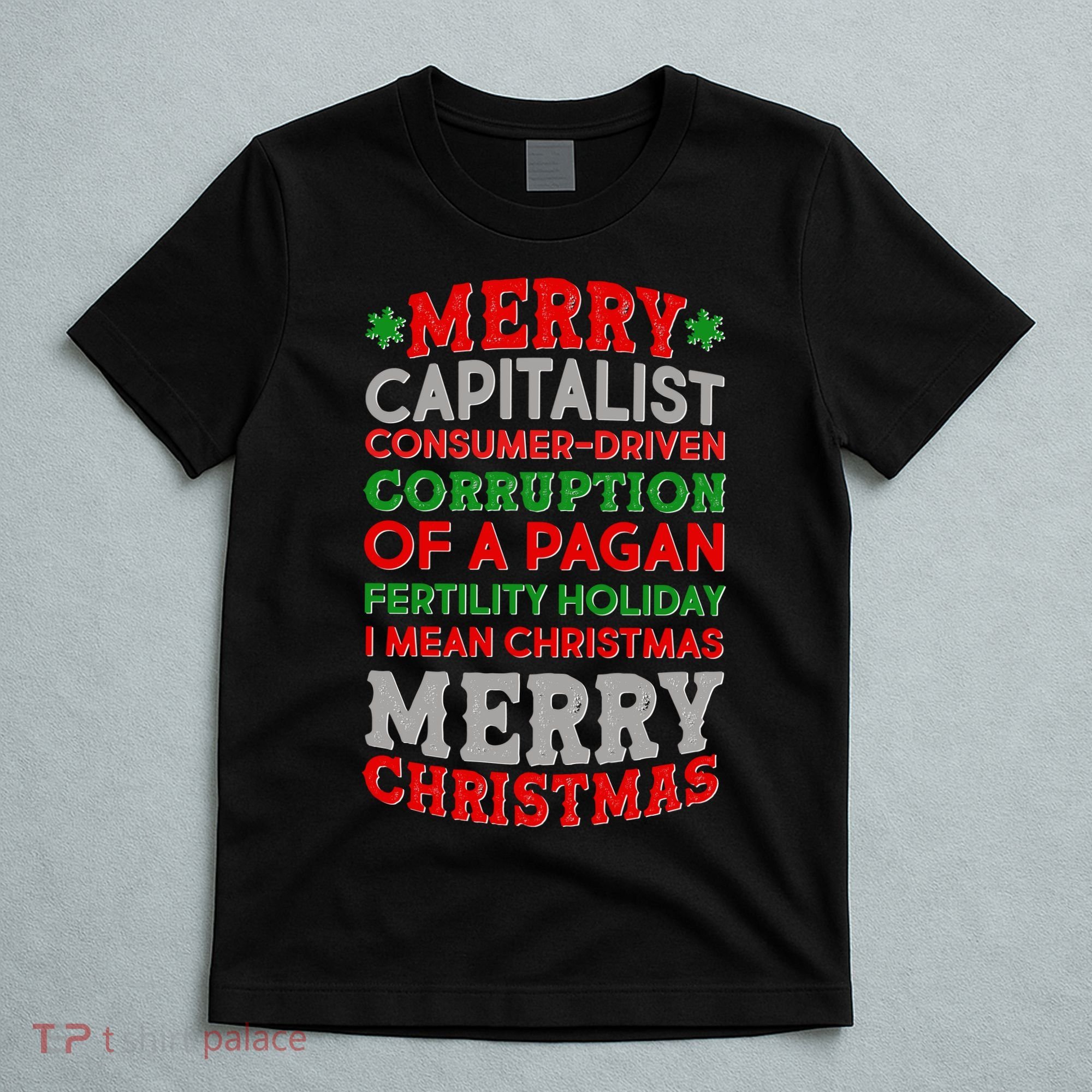 Funny Merry Capitalist Christmas T-Shirt