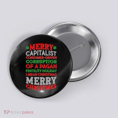 Funny Merry Capitalist Christmas Button