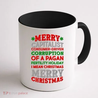Funny Merry Capitalist Christmas Coffee Mug back