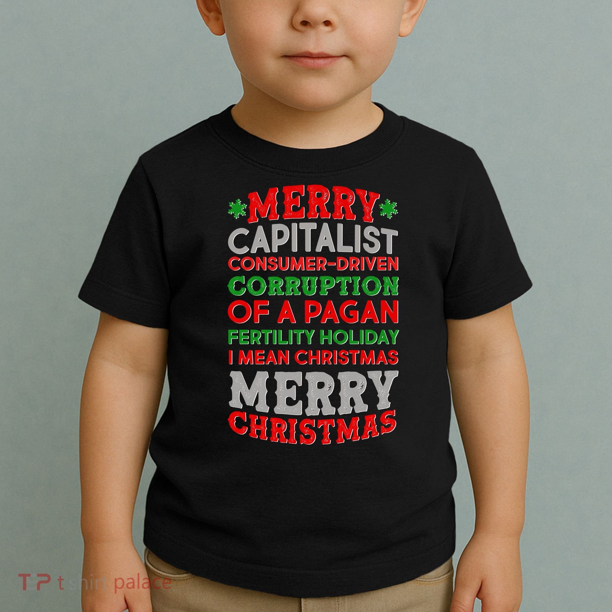 Funny Merry Capitalist Christmas Toddler T-Shirt