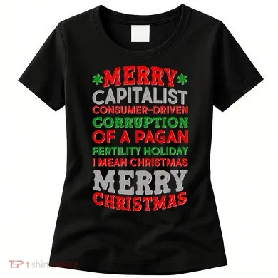 Funny Merry Capitalist Christmas Women's T-Shirt