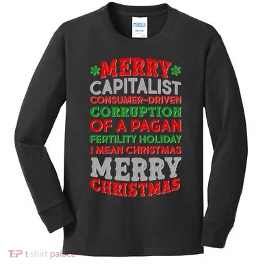 Funny Merry Capitalist Christmas Kids Long Sleeve Shirt