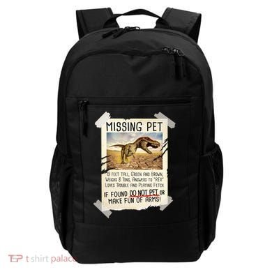 Funny Missing Pet T-Rex Dinosaur Backpack