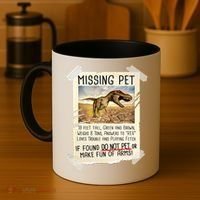 Funny Missing Pet T-Rex Dinosaur Coffee Mug thumb 4
