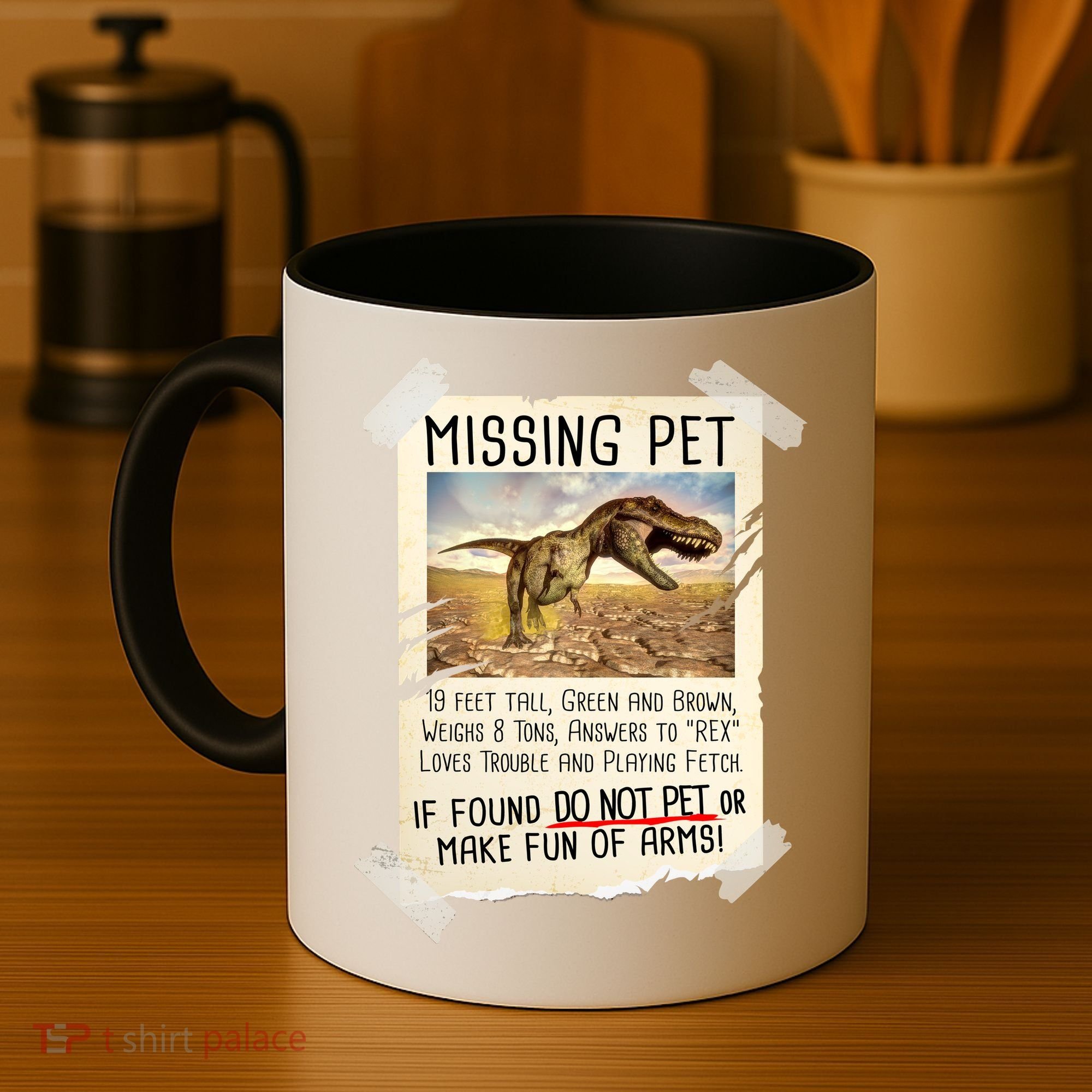 Funny Missing Pet T-Rex Dinosaur Coffee Mug