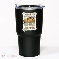 Funny Missing Pet T-Rex Dinosaur Tumbler thumb 0