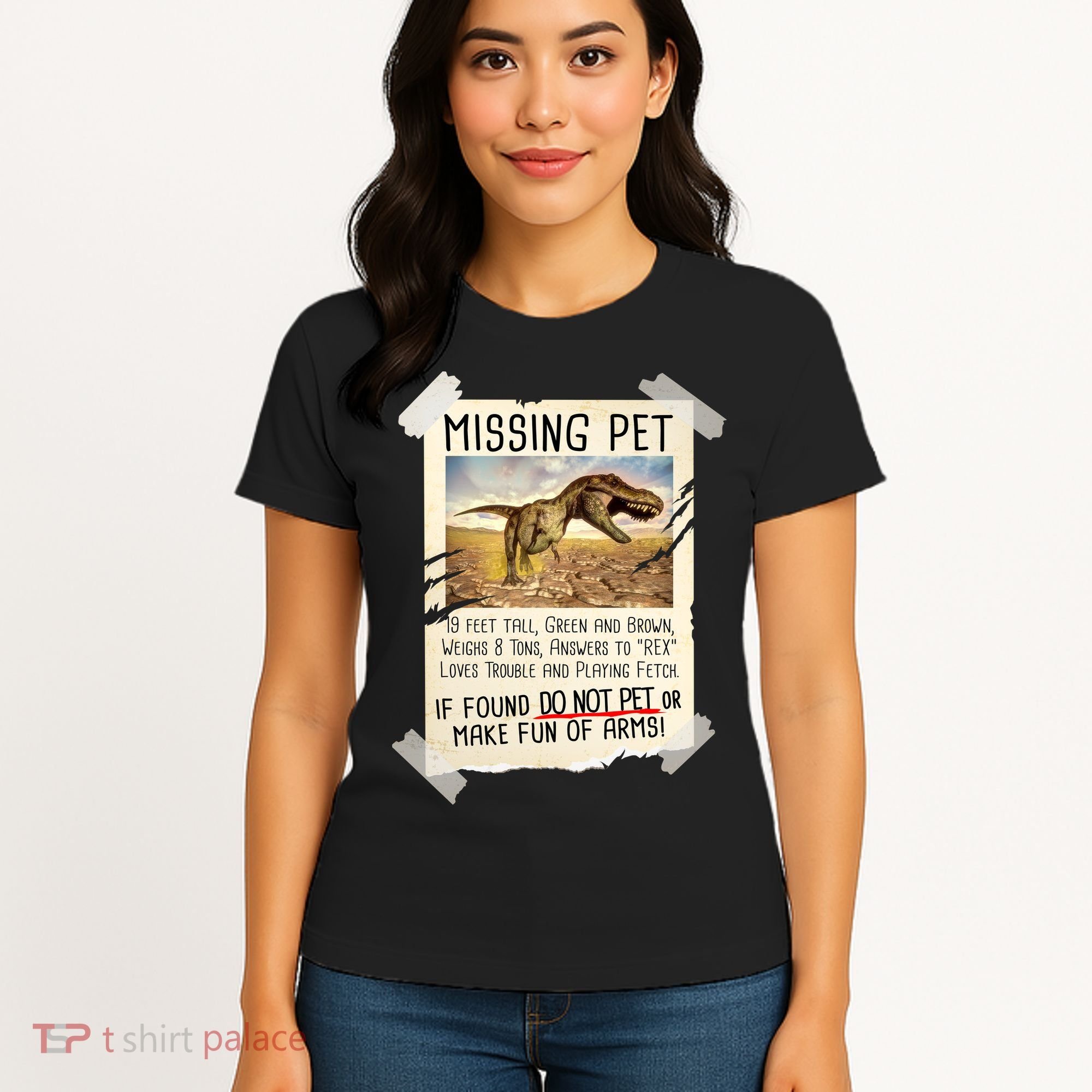 Funny Missing Pet T-Rex Dinosaur Women's T-Shirt