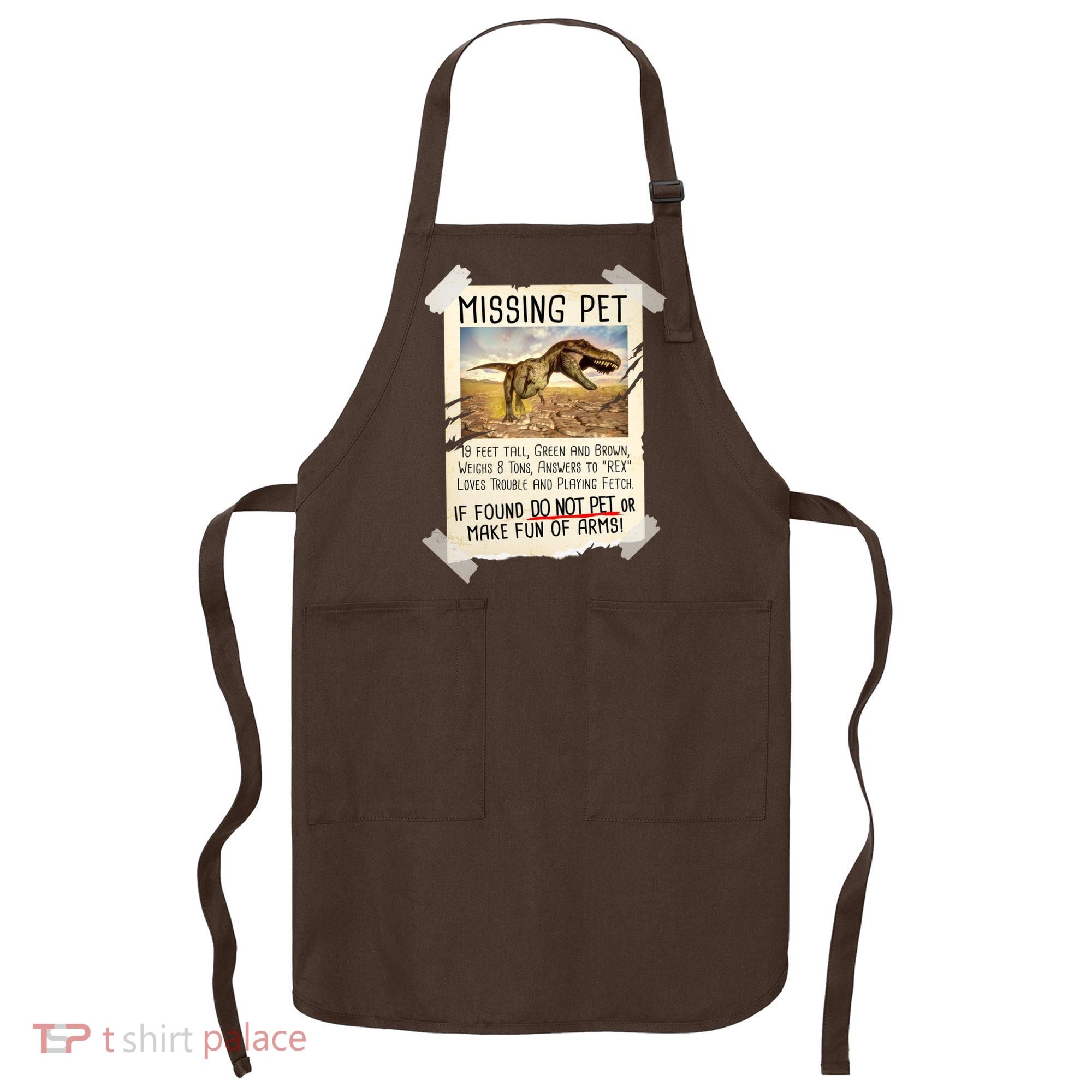 Funny Missing Pet T-Rex Dinosaur Apron
