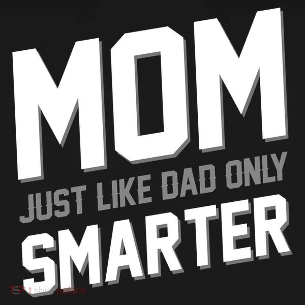 Funny Mom Just Like Dad Only Smarter Women's Hoodie