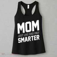 Funny Mom Just Like Dad Only Smarter Women's Tank Top thumb 3