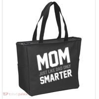 Funny Mom Just Like Dad Only Smarter Tote Bag thumb 2