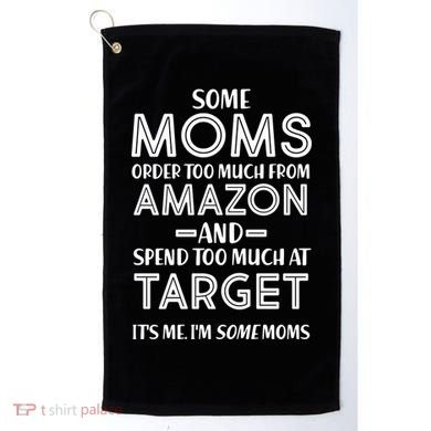 Funny Moms Shopping Problems Golf Towel