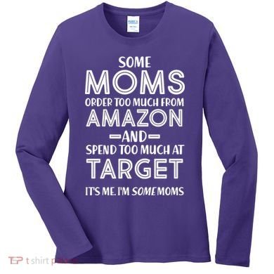 Funny Moms Shopping Problems Women's Long Sleeve Shirt