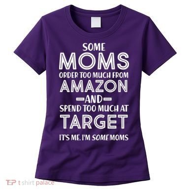 Funny Moms Shopping Problems Women's T-Shirt